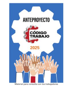 Discusión del anteproyecto Código del trabajo